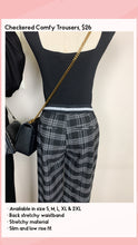 Load image into Gallery viewer, Checkered Stretchy Trousers
